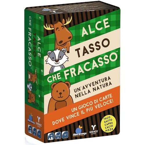Alce tasso che - , fracasso