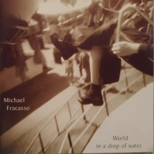 Michael fracasso world a - cd,